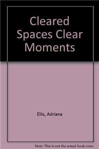 Cleared Spaces Clear
