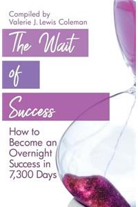 Wait of Success