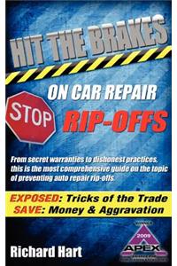 Hit the Brakes on Car Repair Rip-Offs