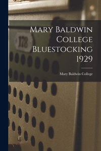 Mary Baldwin College Bluestocking 1929