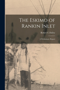 Eskimo of Rankin Inlet
