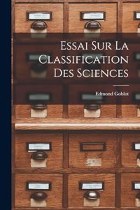 Essai Sur La Classification Des Sciences