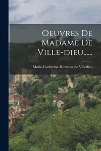 Oeuvres De Madame De Ville-dieu......