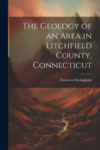 Geology of an Area in Litchfield County, Connecticut