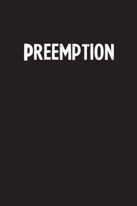 Preemption