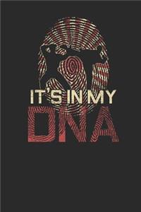 It's In My DNA
