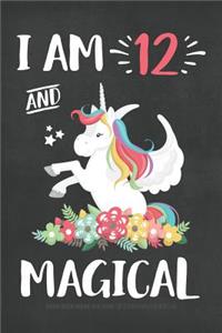 I Am 12 And Magical