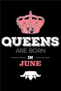 Queens Are Born In June