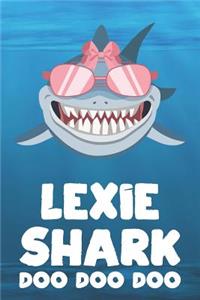 Lexie - Shark Doo Doo Doo