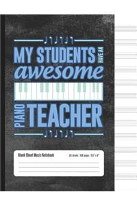 My Students Have An Awesome Piano Teacher
