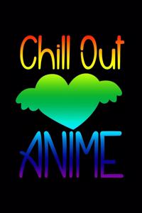 Chill Out And Love Anime: Mood Tracker Journal