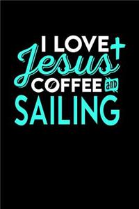 I Love Jesus Coffee and Sailing