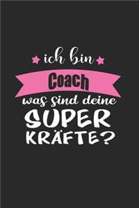 Ich Bin Coach Was Sind Deine Superkräfte?