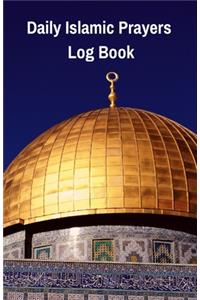 Daily Islamic Prayers Log Book