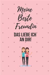 Meine Beste Freundin Das Liebe Ich an Dir