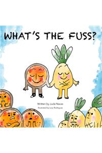 What's the Fuss?