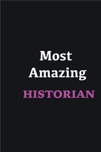 Most Amazing Historian