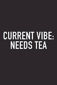 Current Vibe