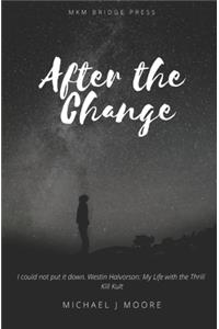 After the Change