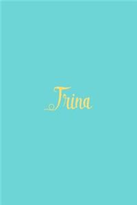 Trina