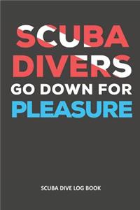 Scuba Divers Go Down for Pleasure