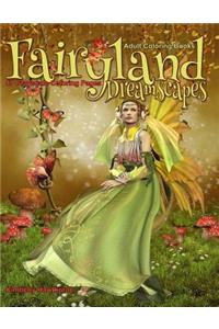 Adult Coloring Books Fairyland Dreamscapes
