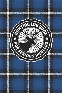 Hunting Log Book For Serious Hunters