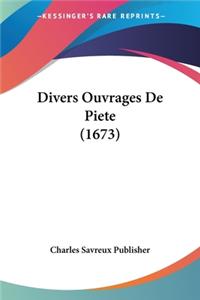 Divers Ouvrages De Piete (1673)