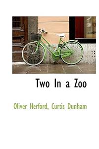 Two in a Zoo