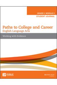 English Language Arts, Grade 8 Module 2