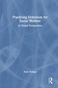 Practising Feminism for Social Welfare