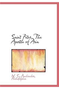 Saint Peter, the Apostle of Asia