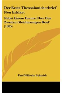 Der Erste Thessalonicherbrief Neu Erklart