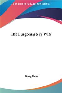 The Burgomaster's Wife