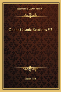 On the Cosmic Relations V2