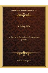 A Fairy Tale