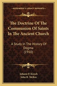 The Doctrine Of The Communion Of Saints In The Ancient Church