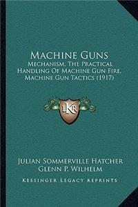 Machine Guns