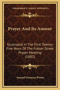 Prayer and Its Answer