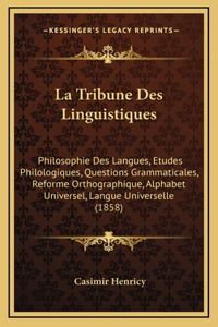 La Tribune Des Linguistiques