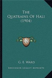 The Quatrains Of Hali (1904)