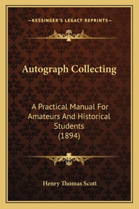Autograph Collecting