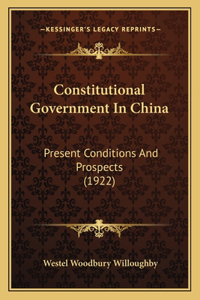 Constitutional Government In China