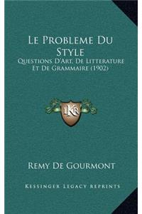 Le Probleme Du Style