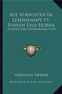 Auf Vorposten Im Lebenskampf V1, Fuhlen Und Horen