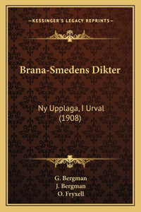 Brana-Smedens Dikter