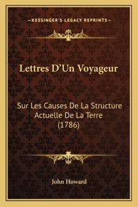 Lettres D'Un Voyageur