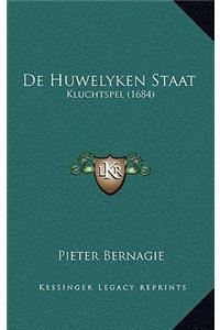 de Huwelyken Staat