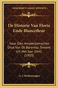 De Historie Van Floris Ende Blancefleur