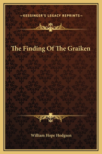 The Finding Of The Graiken